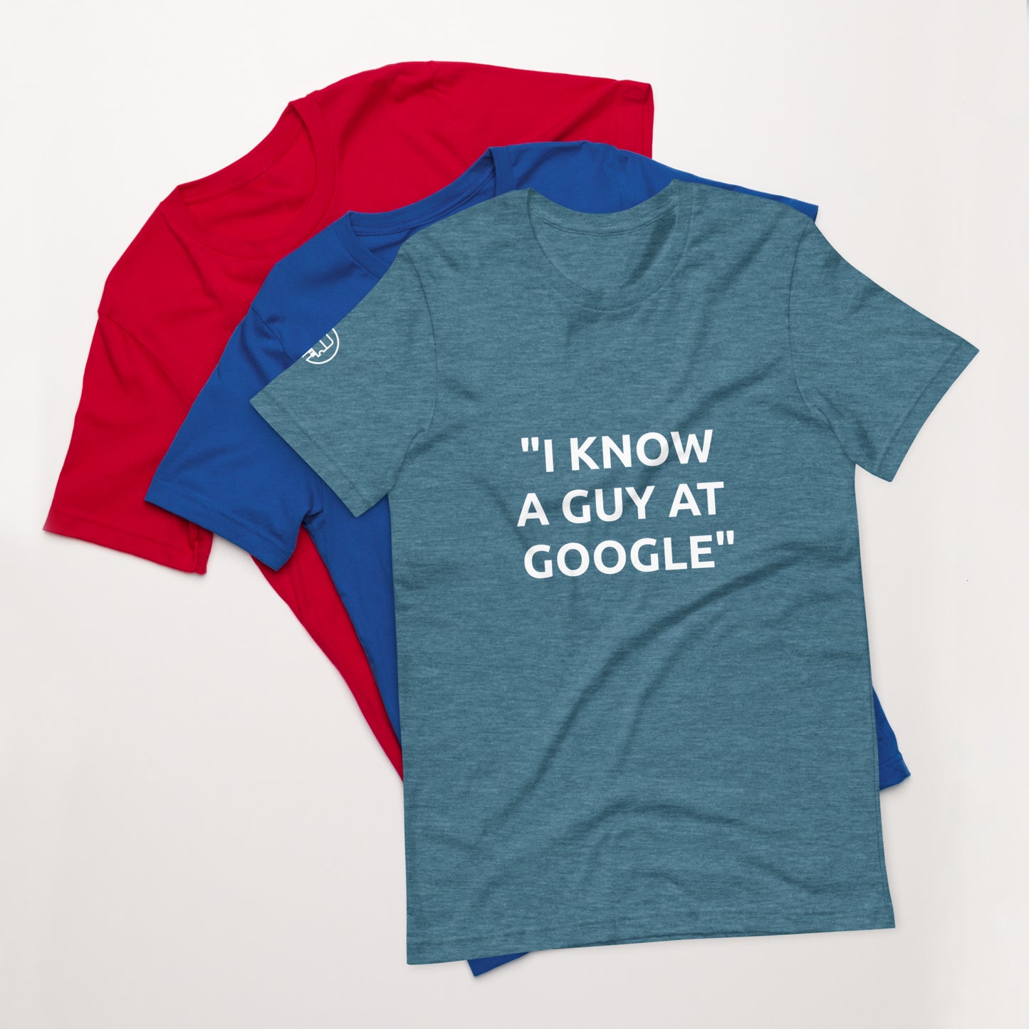 I Know a Guy t-shirt