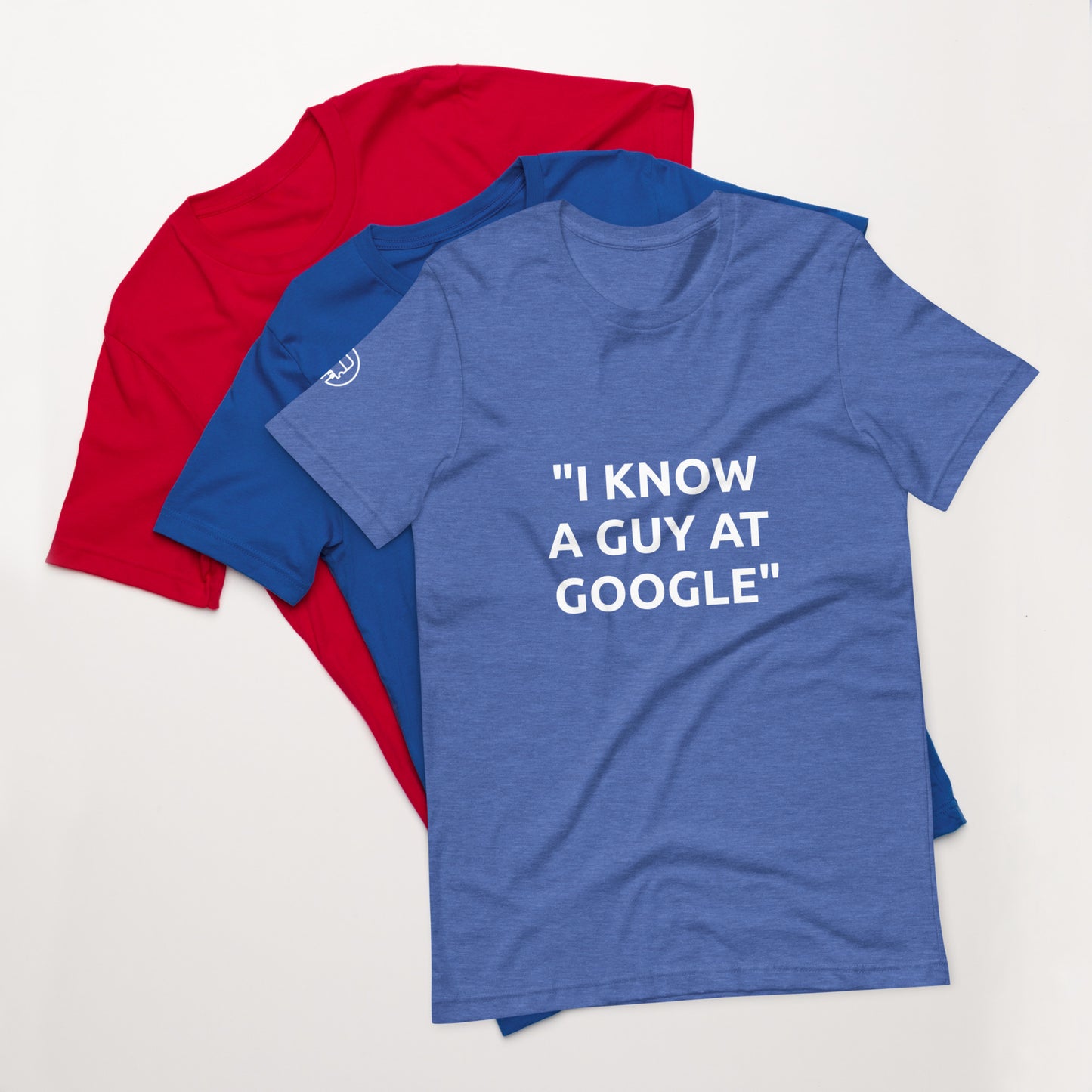 I Know a Guy t-shirt